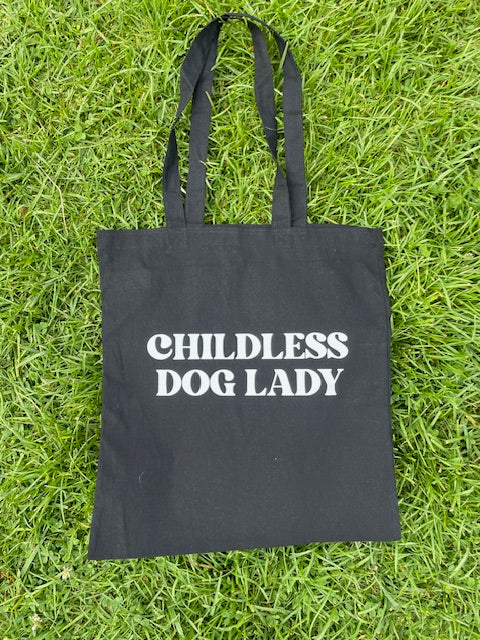 "CHILDLESS DOG LADY"